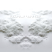 A Noisy Blast / Son of Light