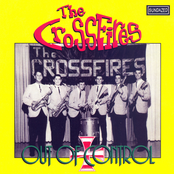 Out Of Control by The Crossfires
