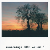 Awakenings 2006 Volume 1