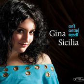 Gina Sicilia: Can't Control Myself