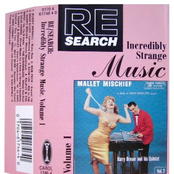 Incredibly Strange Music, Vol. 1
