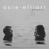 Ocie Elliott: We Fall In