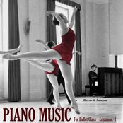PIANO MUSIC FOR THE BALLET Lesson 1: Barre Exercises