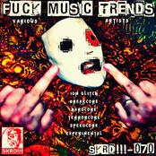 V.A. - Fuck Music Trends