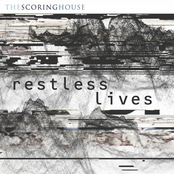Restless Lives (Original Score)