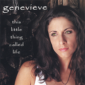 Genevieve: This Little Thing Called Life