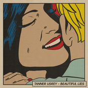 Tanner Usrey: Beautiful Lies