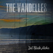 Die For It Cowboy by The Vandelles