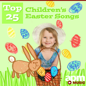 Top 25 Children's Easter Songs
