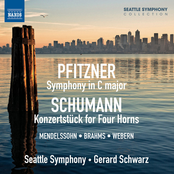 Gerard Schwarz: Pfitzner: Symphony in C major - Schumann: Koncertstück for Four Horns