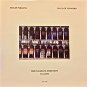 Hall Of Flowers / The Flame Of Ambition