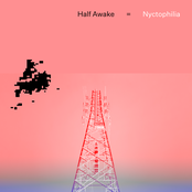 Half Awake
