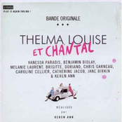 Thelma, Louise et Chantal
