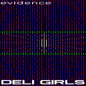 Deli Girls: Evidence