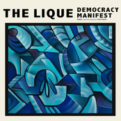 The Lique: Democracy Manifest