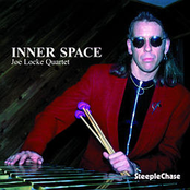 Inner Space by Joe Locke