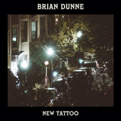 Brian Dunne: New Tattoo
