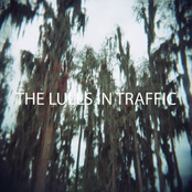 The Lulls In Traffic
