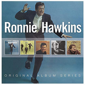 Ronnie Hawkins: Original Album Series