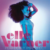 Oh What A Night by Elle Varner