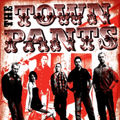 the town pants