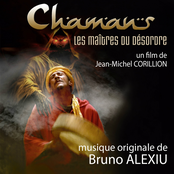Chamans, les maîtres du désordre (Bande originale du film de Jean-Michel Corillion)