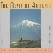 The Music Of Armenia Vol. 1: Sacred Choral Music