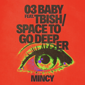 03 Baby / Space to Go Deeper