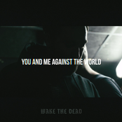 You and Me Against the World