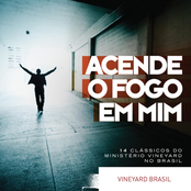 Acende o Fogo Em Mim