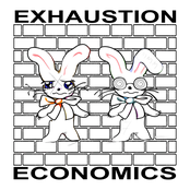 Exhaustion Economics (feat. zombAe)