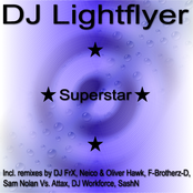DJ Lightflyer - Superstar ''CDM''