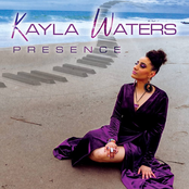 Kayla Waters: Presence