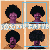 Bungalow Collect: Disco Rap Saved Me