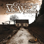 Ground Mower