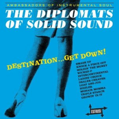The Diplomats of Solid Sound: Destination...Get Down!