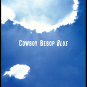 Steve Conte: COWBOY BEBOP (Original Motion Picture Soundtrack 3 - Blue)
