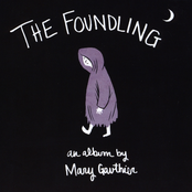 The Foundling by Mary Gauthier