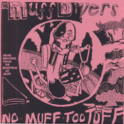 No Muff Too Tuff 7"
