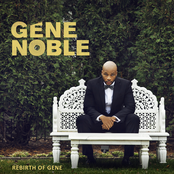 Gene Noble: Rebirth of Gene