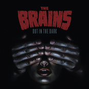 The Brains: Out in the Dark