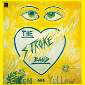 Green And Yellow by The Stroke Band