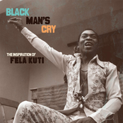 Black Man's Cry (The Inspiration Of Fela Kuti)