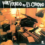 El Chicano: Viva Tirado