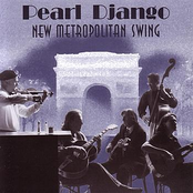 Pearl Django: New Metropolitan Swing