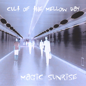 Cult Of The Mellow Day