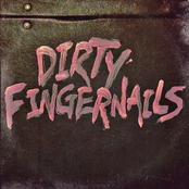 Dirty Fingernails