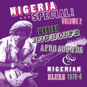 Nigeria Special Volume 2: Modern Highlife, Afro-sounds And Nigerian Blues