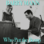 Who Put The Bomp (in The Bomp, Bomp, Bomp) by Barry Mann