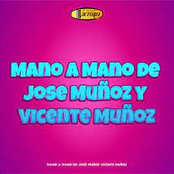 Mano a Mano de José Muñoz y Vicente Muñoz